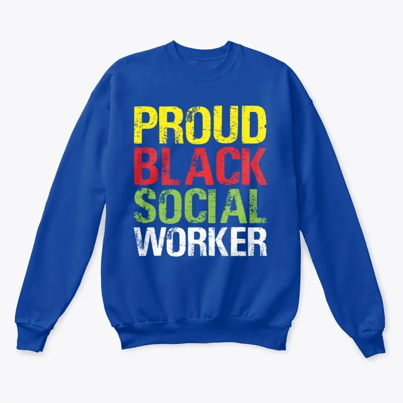 Proud Black Social Worker