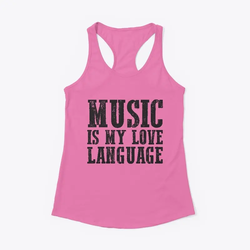 Music is my Love Language