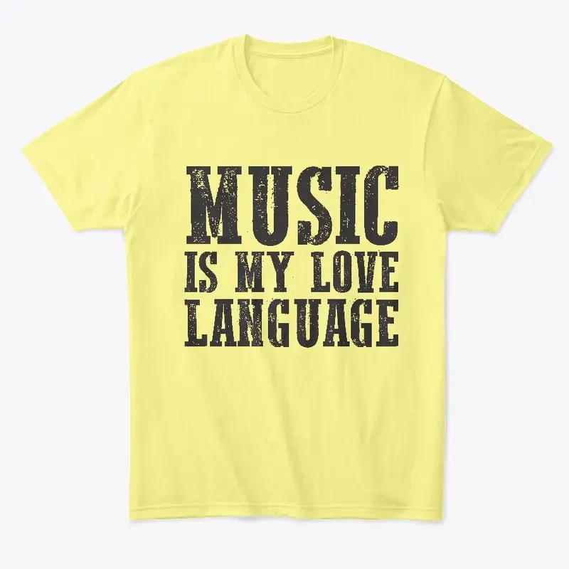 Music is my Love Language