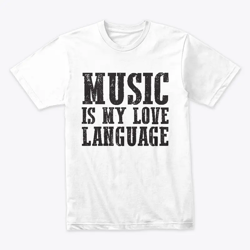 Music is my Love Language