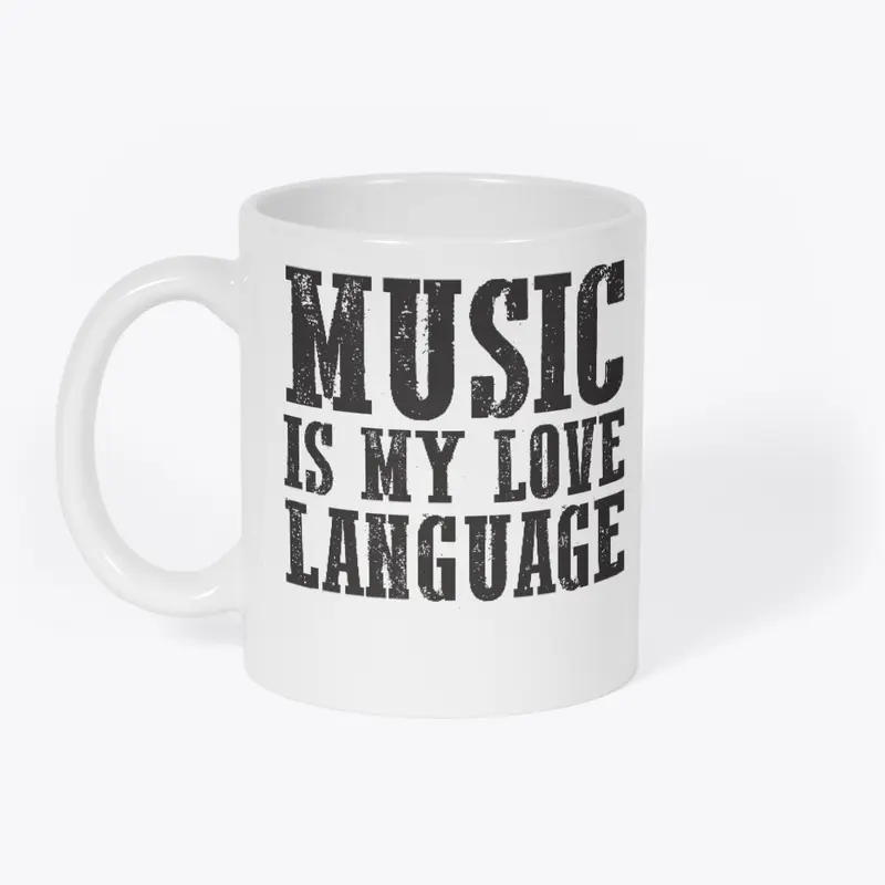 Music is my Love Language