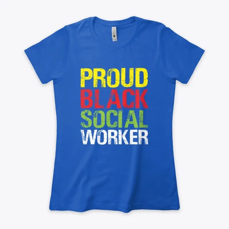 Proud Black Social Worker